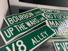 Load image into Gallery viewer, CUSTOM ROAD SIGNS
